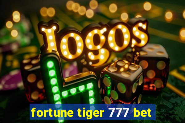 fortune tiger 777 bet